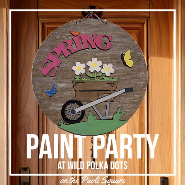 Spring Wheelbarrow Paint Party - 3/11/25